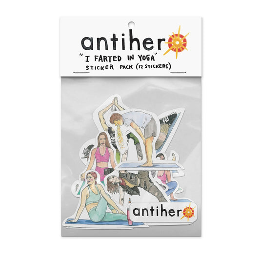 Sticker Anti Hero I Farted In Yoga Class Sticker Pack